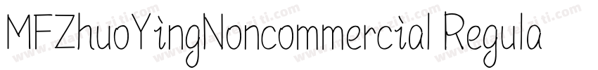 MFZhuoYingNoncommercial Regular GBp字体转换